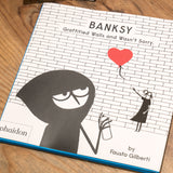 Banksy graffitied walls and wasn't sorry