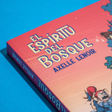 AXELLE LENOIR | El espíritu del bosque