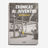 GUY DELISLE | Crónicas de juventud