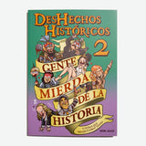 DON JULIO | DesHechos históricos 2: gente mierda de la historia