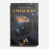 TED CHIANG | Exhalació