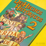 DON JULIO | DesHechos históricos 2: gente mierda de la historia