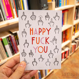 Postal "Happy fuck you"