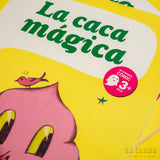 SERGIO MORA | La caca mágica