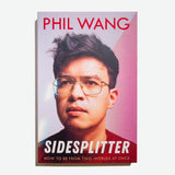 PHIL WANG | Sidesplitter