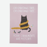 Postal "Oh Christmas tree your ornaments are history"