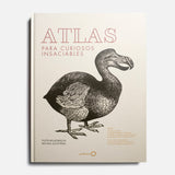 Atlas para curiosos insaciables