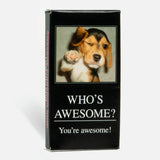 Chicles “Who's Awesome?”