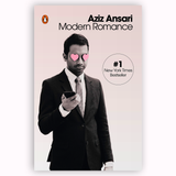 AZIZ ANSARI | Modern Romance: An Investigation