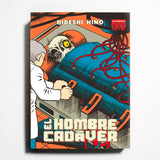 HIDESHI HINO | El hombre cadáver