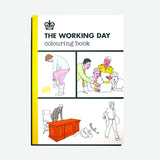MODERN TOSS | The Working Day colouring book