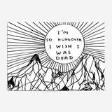 Postal "I'm So Hungover I wish I Was Dead" x DAVID SHRIGLEY