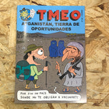 TMEO Nº 162: Afganistán, tierra de oportunidades