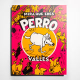VALLÈS | Mira que eres perro