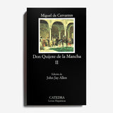 MIGUEL DE CERVANTES | Don Quijote de la Mancha II
