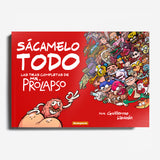 GUILLERMO LIZARÁN | Sácamelo todo. Las tiras completas de Mr. Prolapso