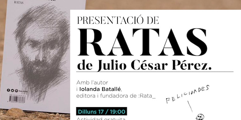 Presentació de 'Rates' de Julio César Pérez