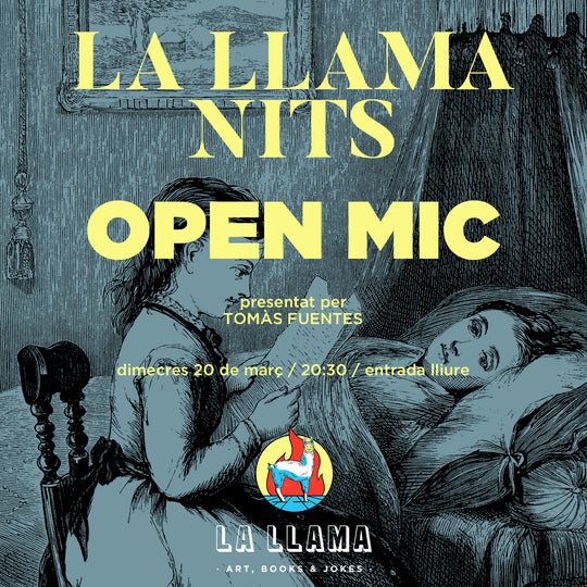 La Llama Nits Open Mic 2