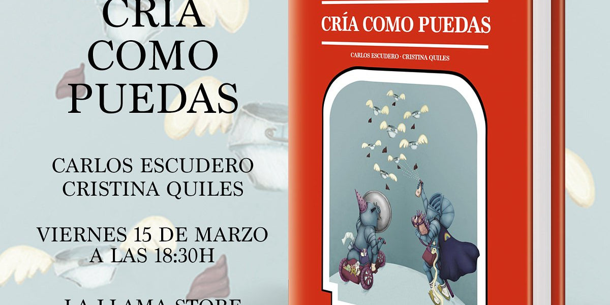 Presentación de “Cría como puedas”