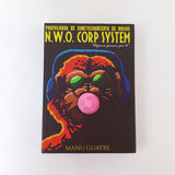 MANU GUAYRE | N.W.O. Corp System (libro)