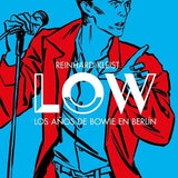 REINHARD KLEIST | Low: los años de Bowie en Berlín