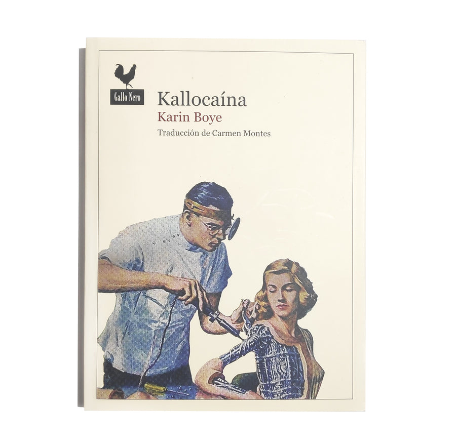 KARIN BOYE | Kallocaína