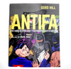 GORD HILL | Antifa: 100 Años de fascismo y movimientos antifascistas