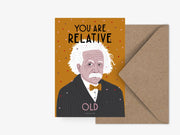 Postal "You are RELATIVE old"