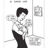 Postal "A Good Life" x DAVID SHRIGLEY