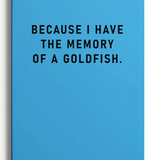 Libreta "Because I have the memory of a goldfish"X OHH DEER UK + EU