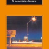 RAYMOND CARVER | Si me necesitas, llámame