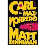 MATT DINNIMAN | Carl, el mazmorrero 1