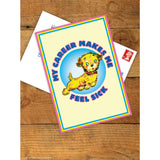Postal "My career makes me feel sick" X MAGDA ARCHER