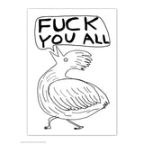 Postal "Fuck You All" x DAVID SHRIGLEY
