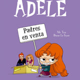 Mr TAN & DIANE LE FEYER | La terrible Adèle: Padres en venta (Vol. 8)