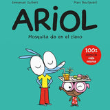 E. GUIBERT & M. BOUTAVAN | Ariol 5. Mosquita da en el clavo