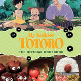 My Neighbor Totoro: The Official Cookbook