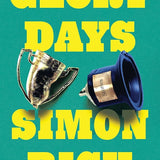 SIMON RICH | Glory days