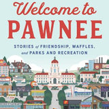 JIM O'HEIR | Welcome to Pawnee. Stories of friendship, waffles, and parks and recreation