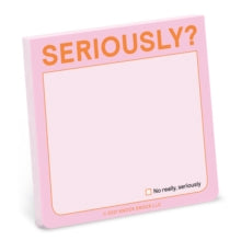 Postit "Seriously?"
