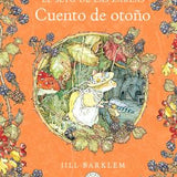 JILL BARKLEM | El seto de las zarzas: Cuento de otoño