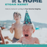 ETGAR KERET | Les edats de l'home