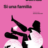 ALBA DALMAU | Si una familia