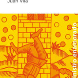 JUAN VILÁ | Fango y anhelo