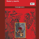 MANUEL ÁLVAREZ JUNCO | Una calavera del montón: humor y muerte