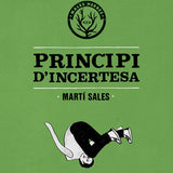 MARTÍ SALES | Principi d'incertesa