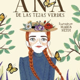 L.M. MONTGOMERY & MARIA HESSSE | Ana de las tejas verdes