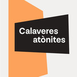 JESÚS MONCADA | Calaveres atónites