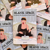 UNAFASE | Blank Space: un fanzine sobre las parejas de Taylor Swift