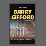 BARRY GIFFORD | El beso de Consuelo (Saga Sailor & Lula. 5)